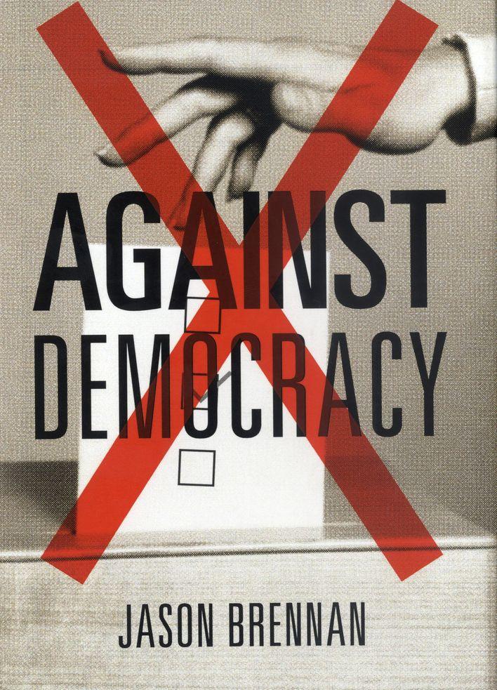 Against Democracy