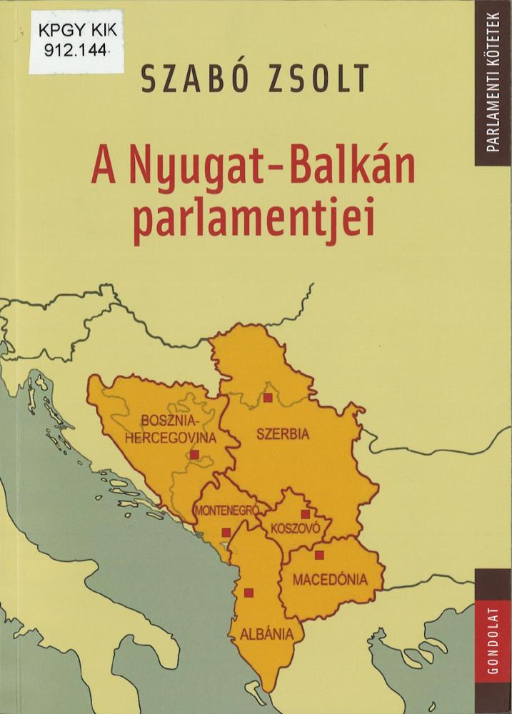 A Nyugat-Balkán parlamentjei
