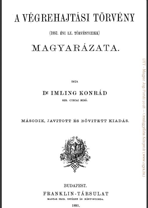 Imling Konrád: A végrehajtási törvény magyarázata