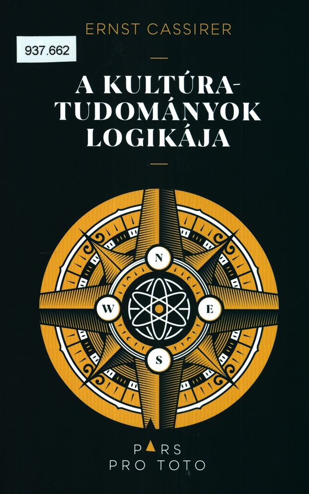 A kultúratudományok logikája : öt tanulmány