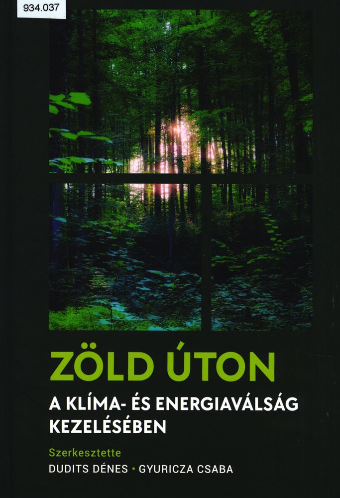 Zöld úton a klíma- és energiaválság kezelésében