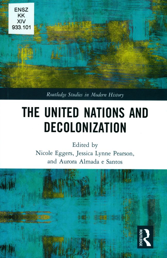  The United Nations and decolonization