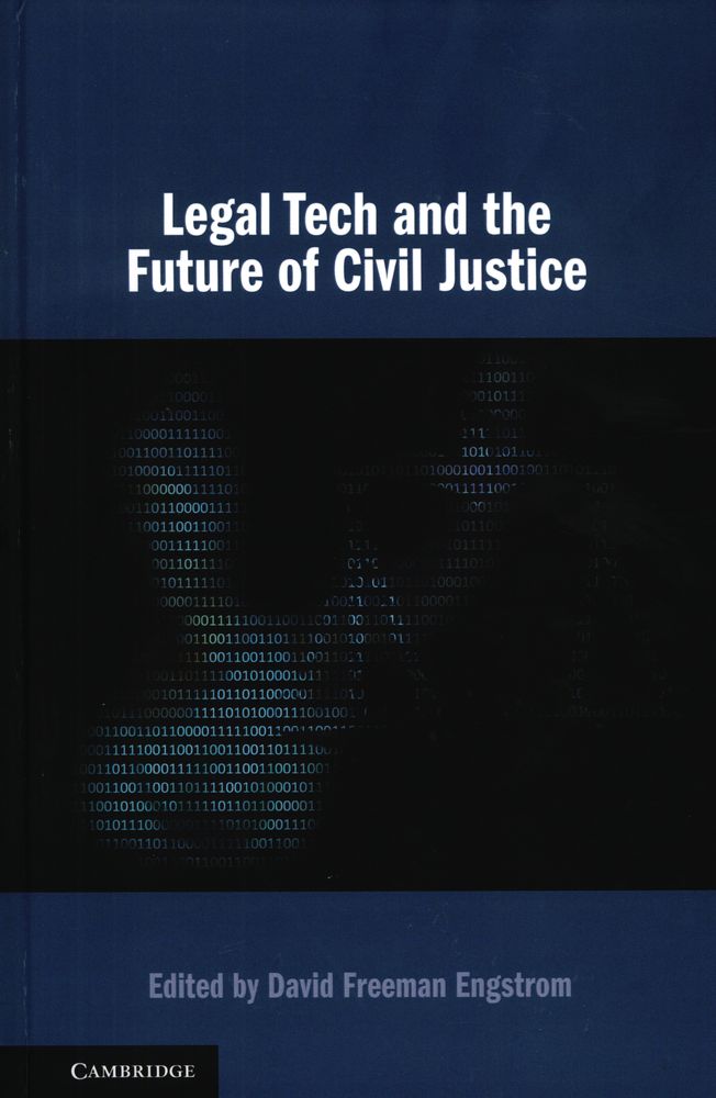  Legal tech and the future of civil justice