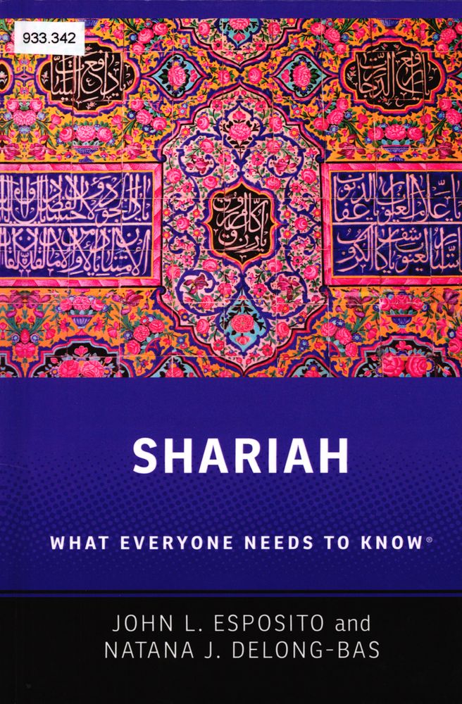 Shariah : what everyone needs to know®