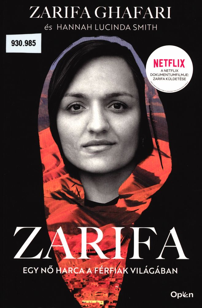 Zarifa : egy nő harca a férfiak világában