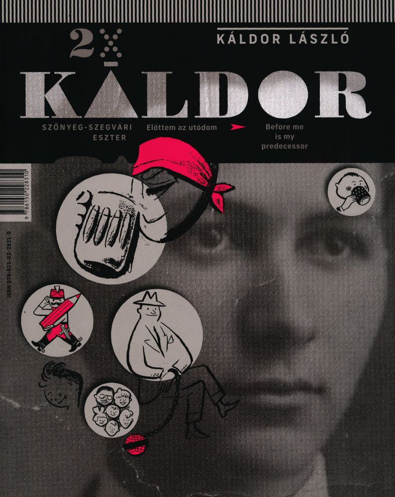 Göröngyös utakon döcögve halad... ...a siker! : Káldor László, előttem az utódom