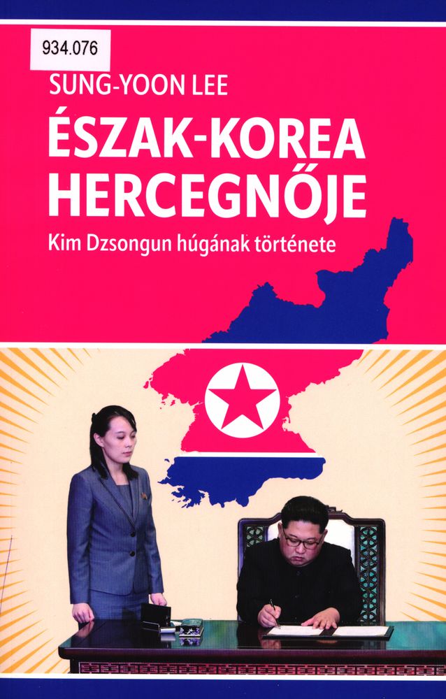 Észak-Korea hercegnője : Kim Dzsongun húgának története