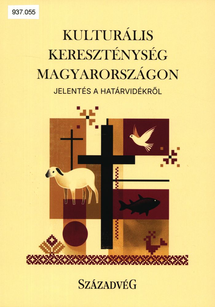 Kulturális kereszténység Magyarországon : jelentés a határvidékről
