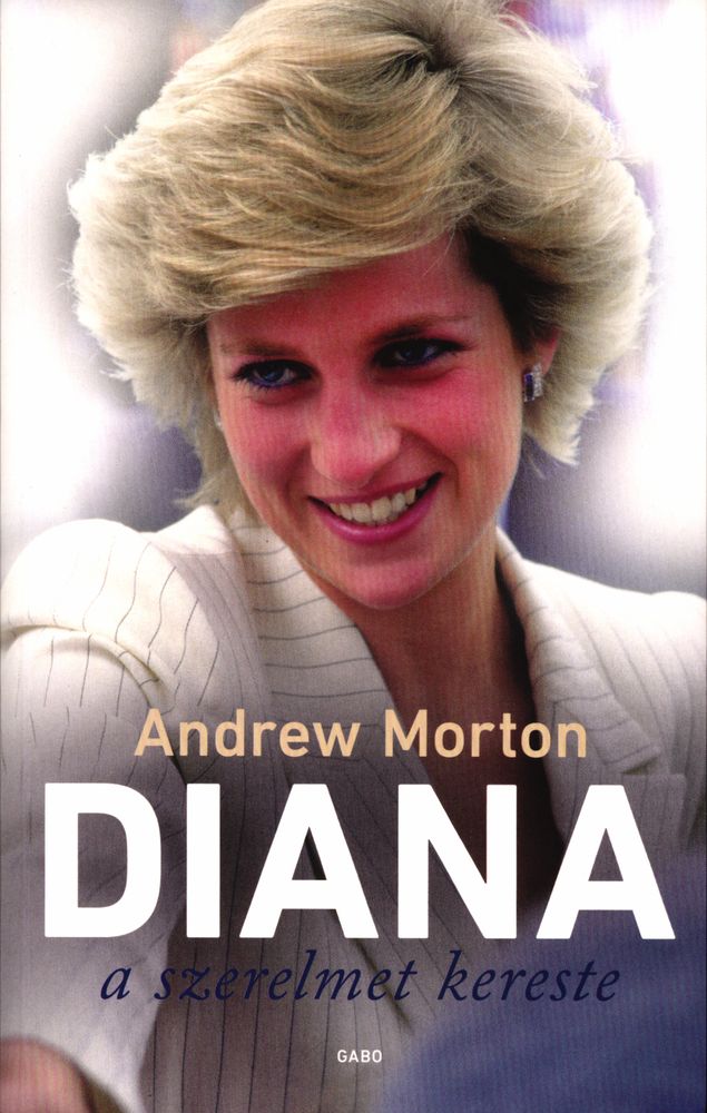 Diana : a szerelmet kereste