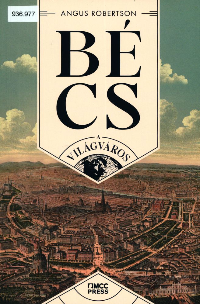 Bécs : a világváros