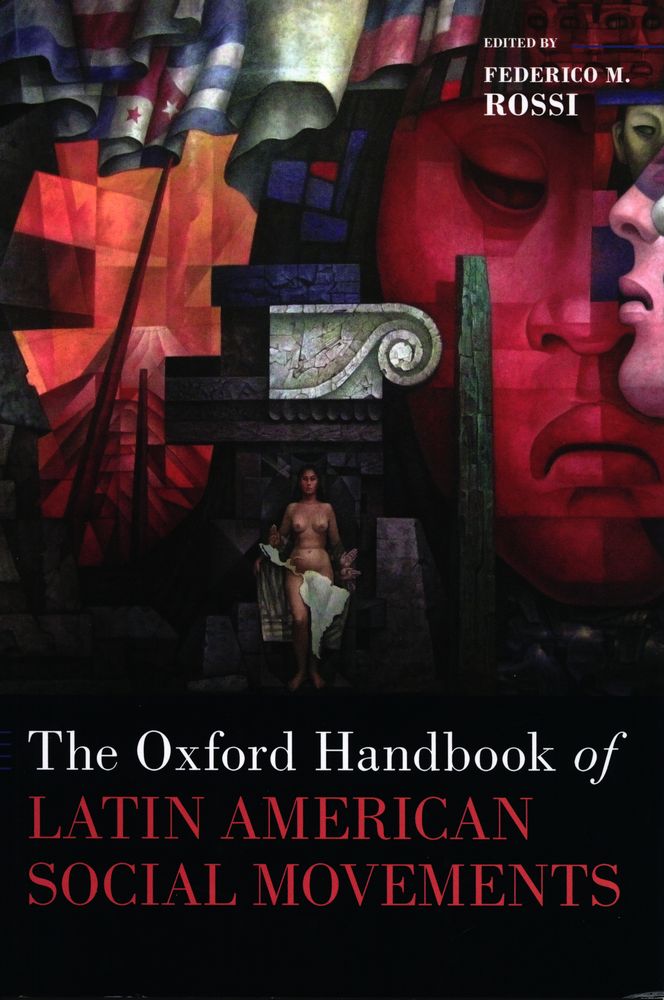 The Oxford handbook of Latin American social movements