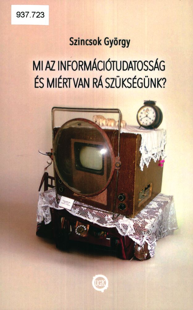 Mi az információtudatosság és miért van rá szükségünk?