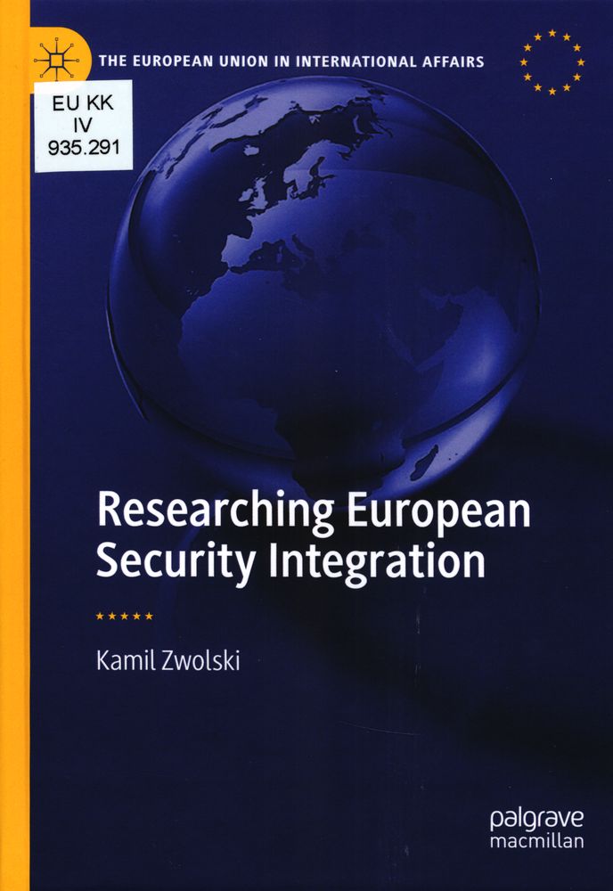 Researching European Security Integration