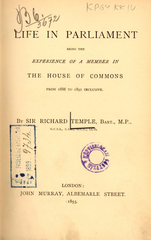 Richard Temple: Life in Parliament Richard Temple: Life in Parliament